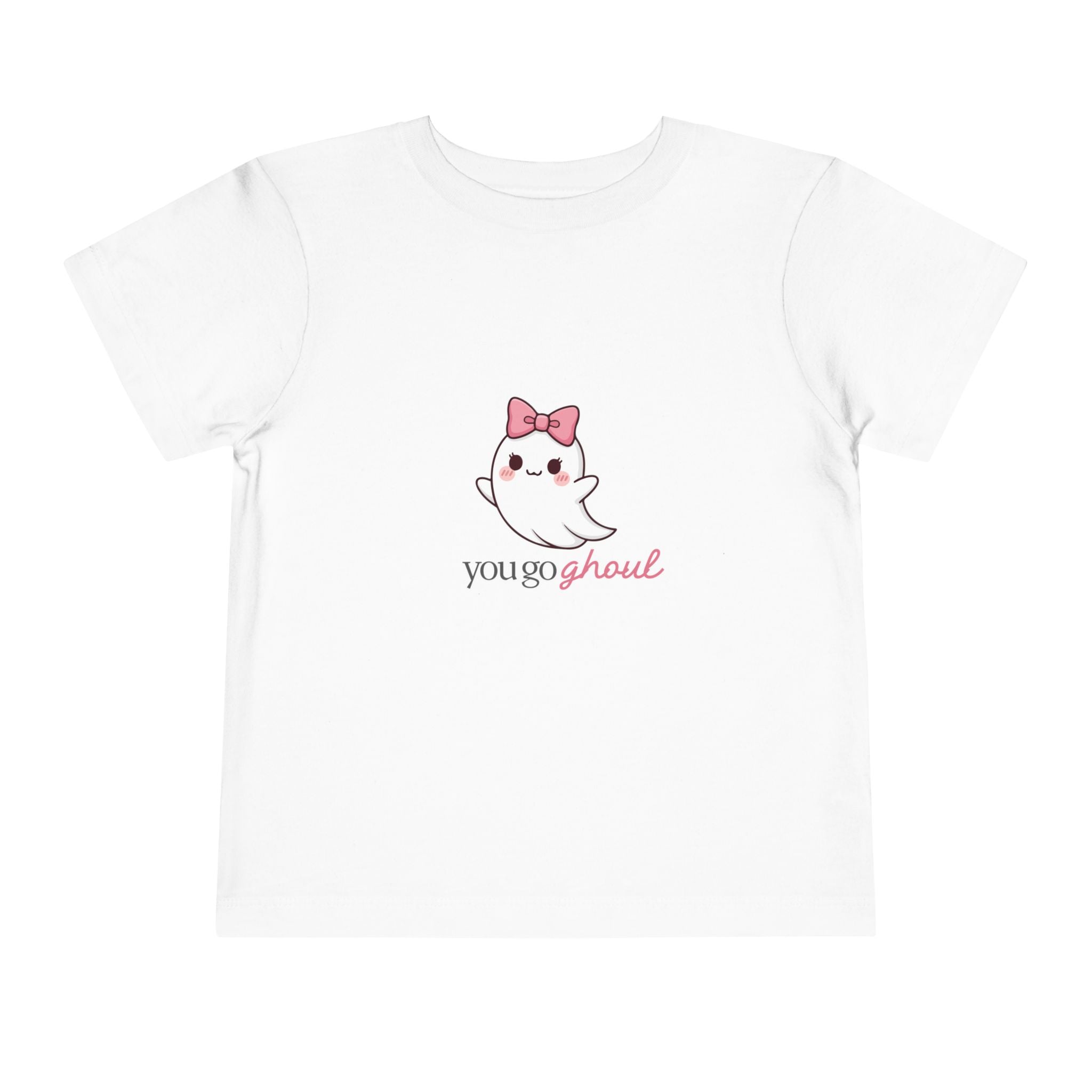 You Go Ghoul Toddler Tee