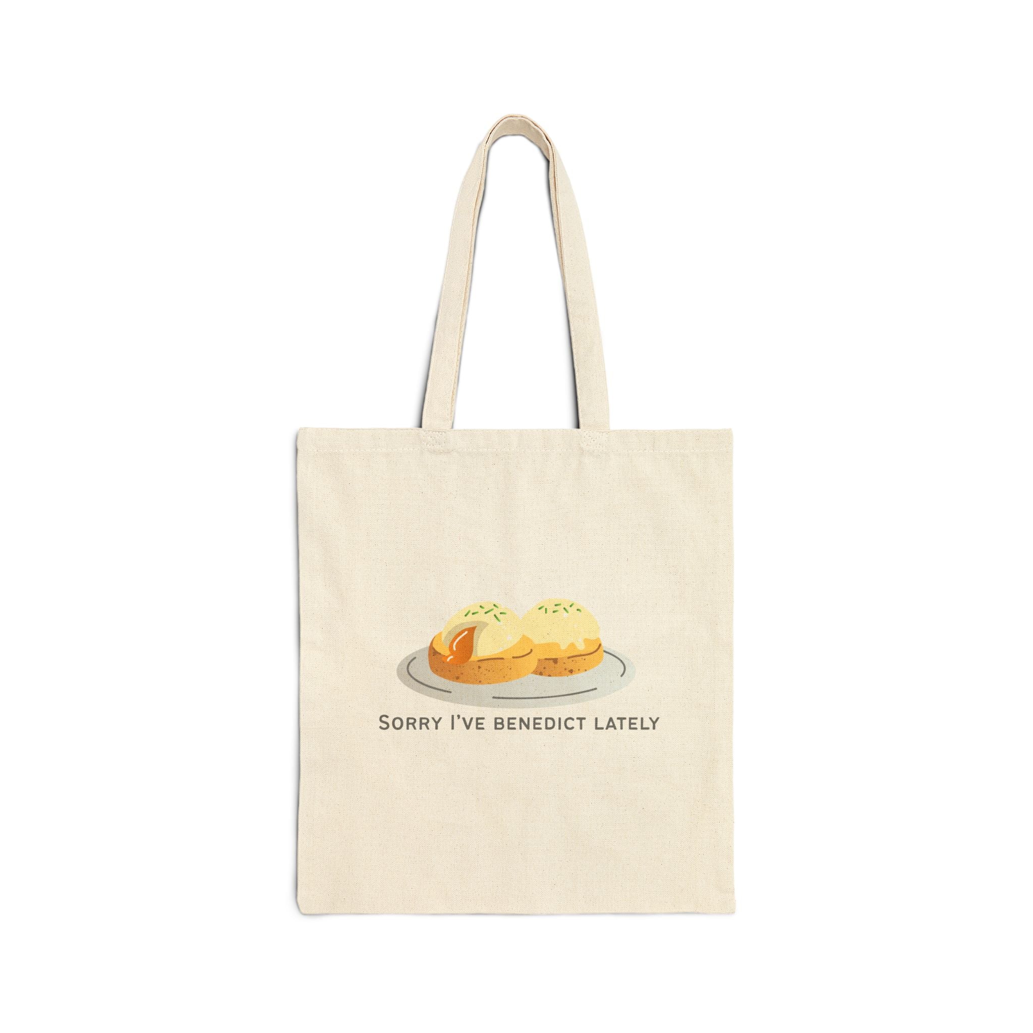 Sorry I've Benedict Lately Cotton Canvas Tote