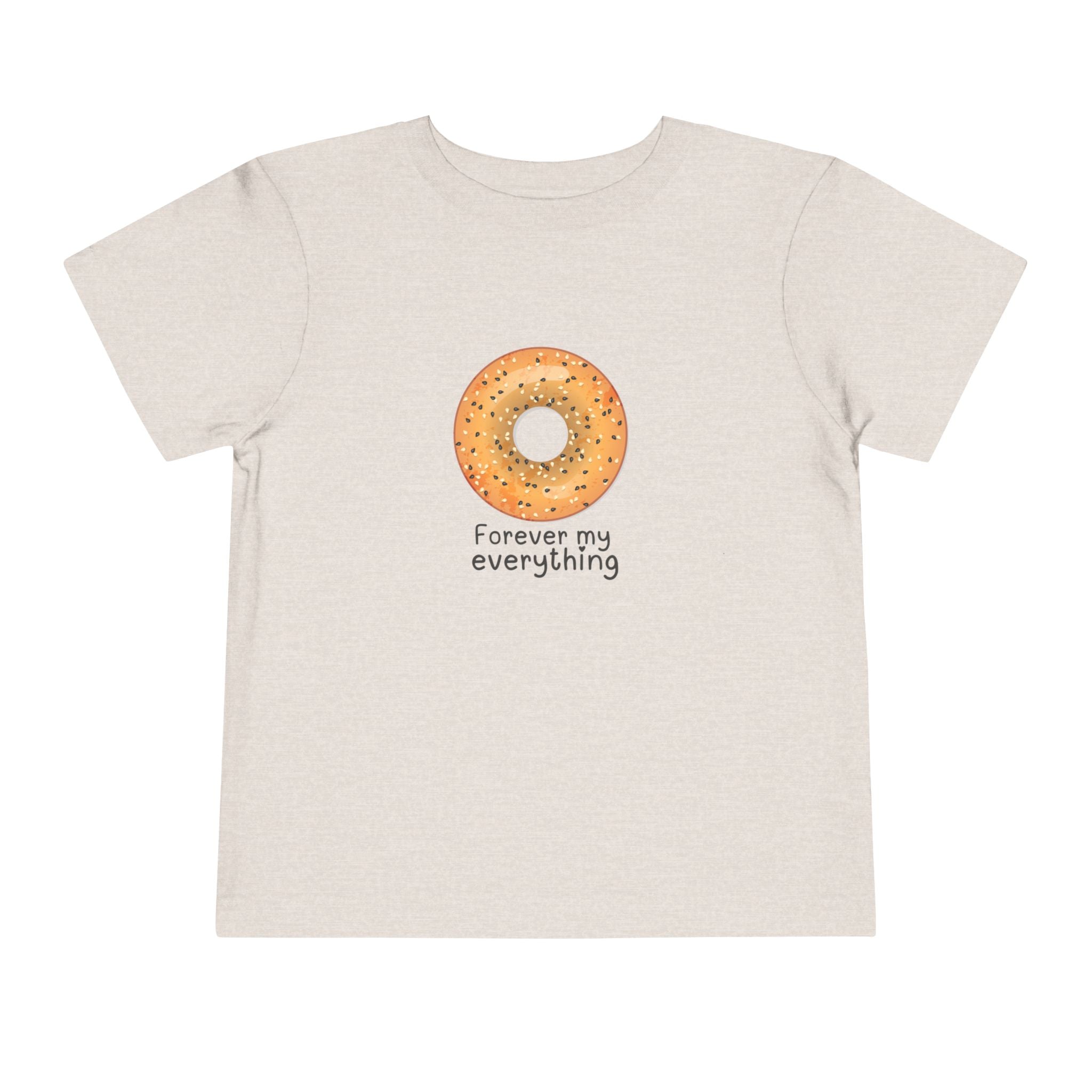Forever My Everything Toddler Tee