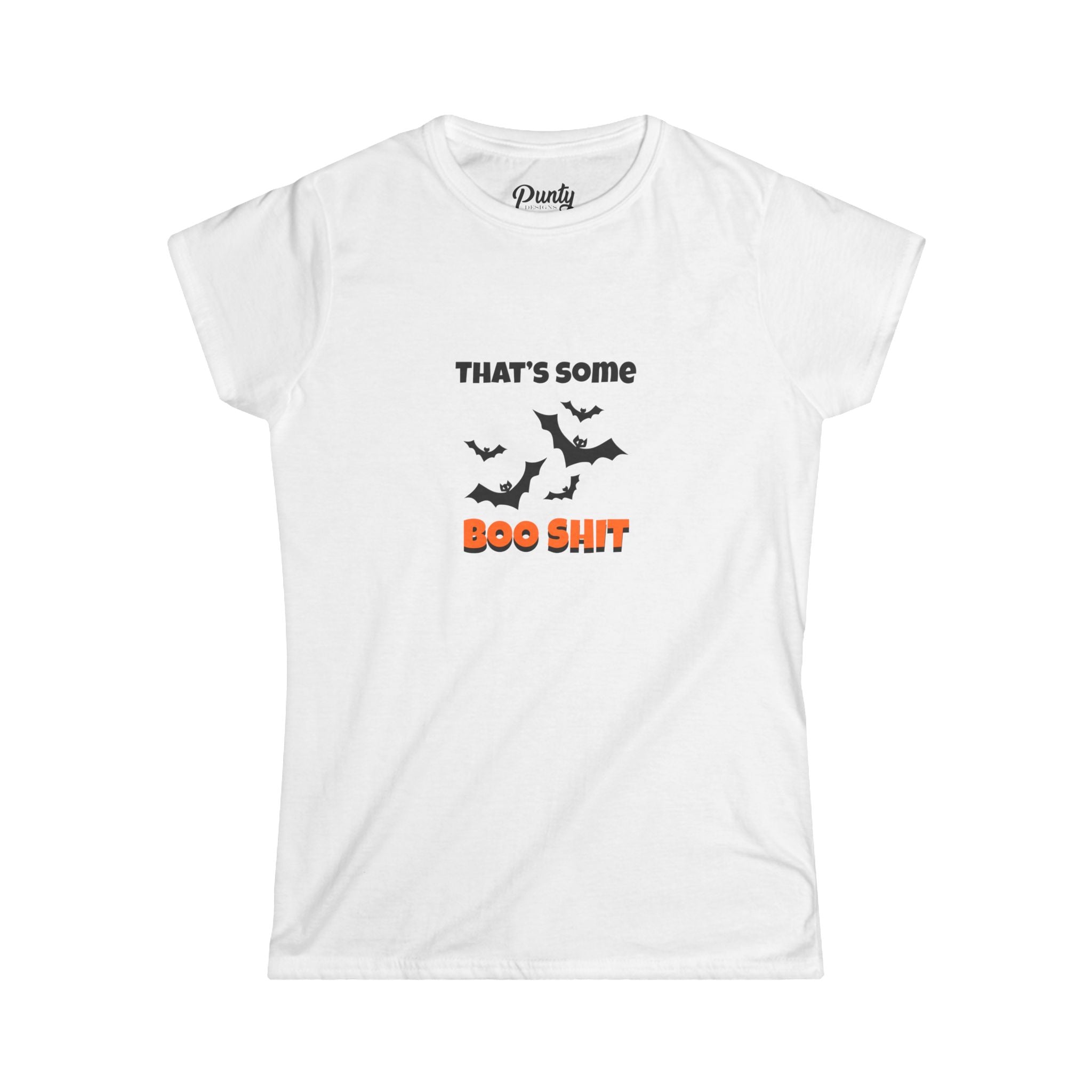 That's Some Boo Shit- Bats Fitted Softstyle Cotton Tee