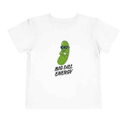 Big Dill Energy Toddler Tee