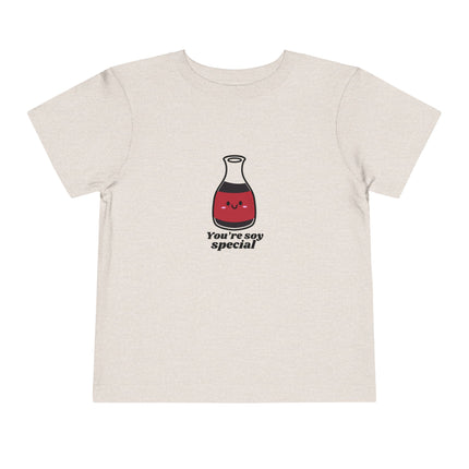 You're Soy Special Toddler Tee