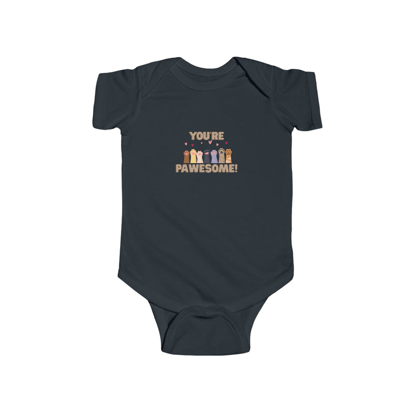 You're Pawesome- Hearts- Baby Onesie