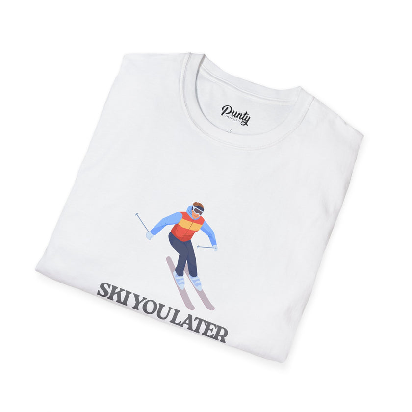 Ski You Later Softstyle Cotton Tee