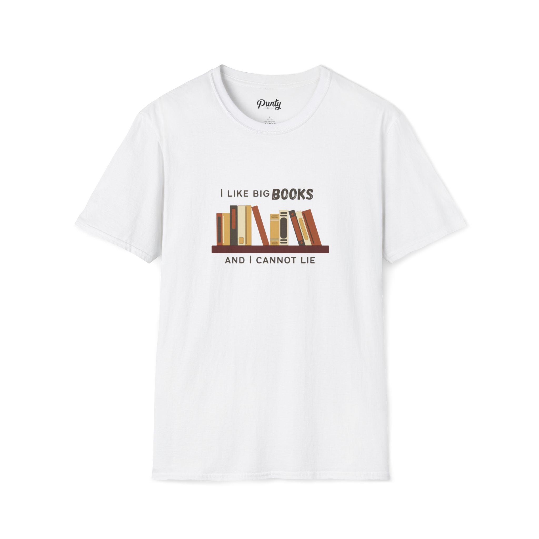 I Like Big Books And I Cannot Lie Softstyle Cotton Tee