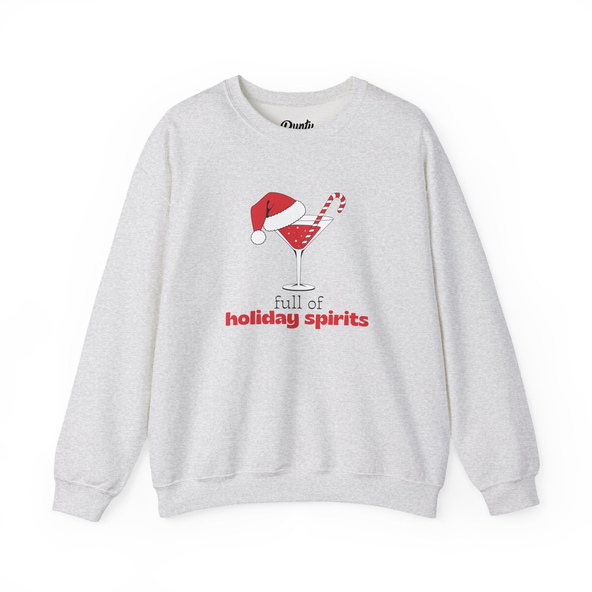 Full Of Holiday Spirits Crewneck Sweatshirt