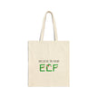 Believe In Your Elf Cotton Canvas Tote Bag