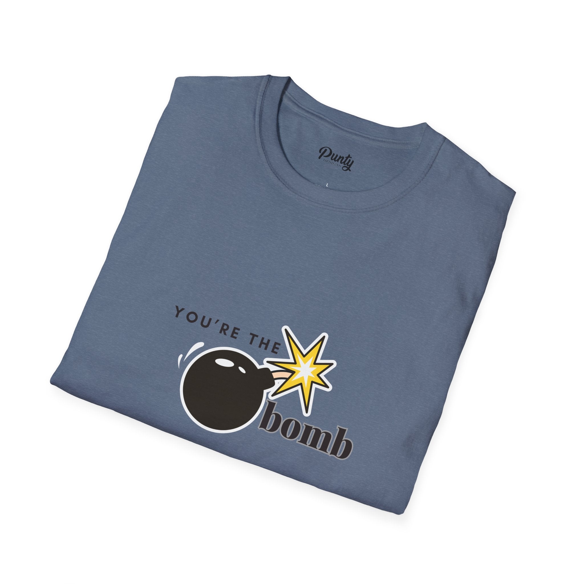 You're The Bomb Softstyle Cotton Tee