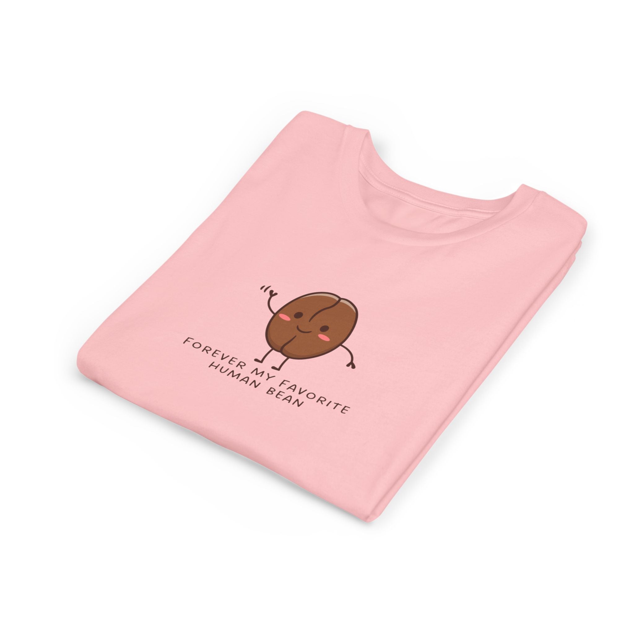 Forever My Favorite Human Bean Youth Short Sleeve Tee