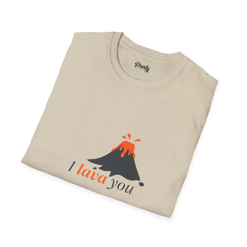 I Lava You Softstyle Cotton Tee