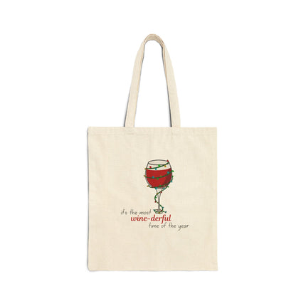 It's The Most Wine-derful Time Of The Year Cotton Canvas Tote Bag