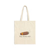 Tap That Ash Cotton Canvas Tote