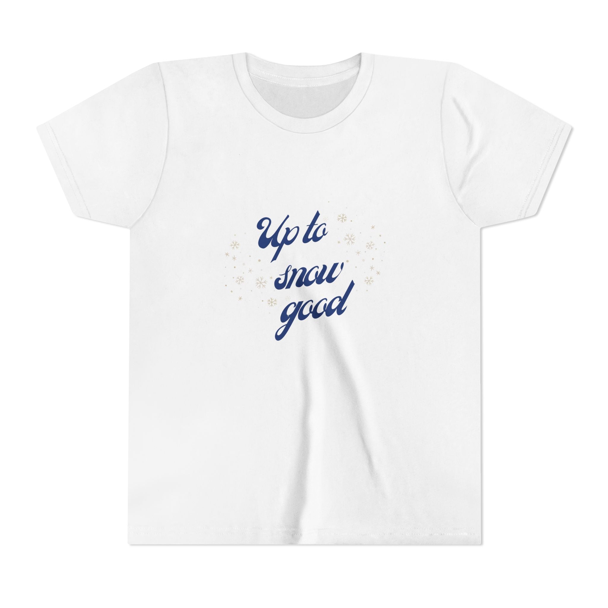 Up To Snow Good Youth Short Sleeve Tee