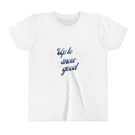 Up To Snow Good Youth Short Sleeve Tee