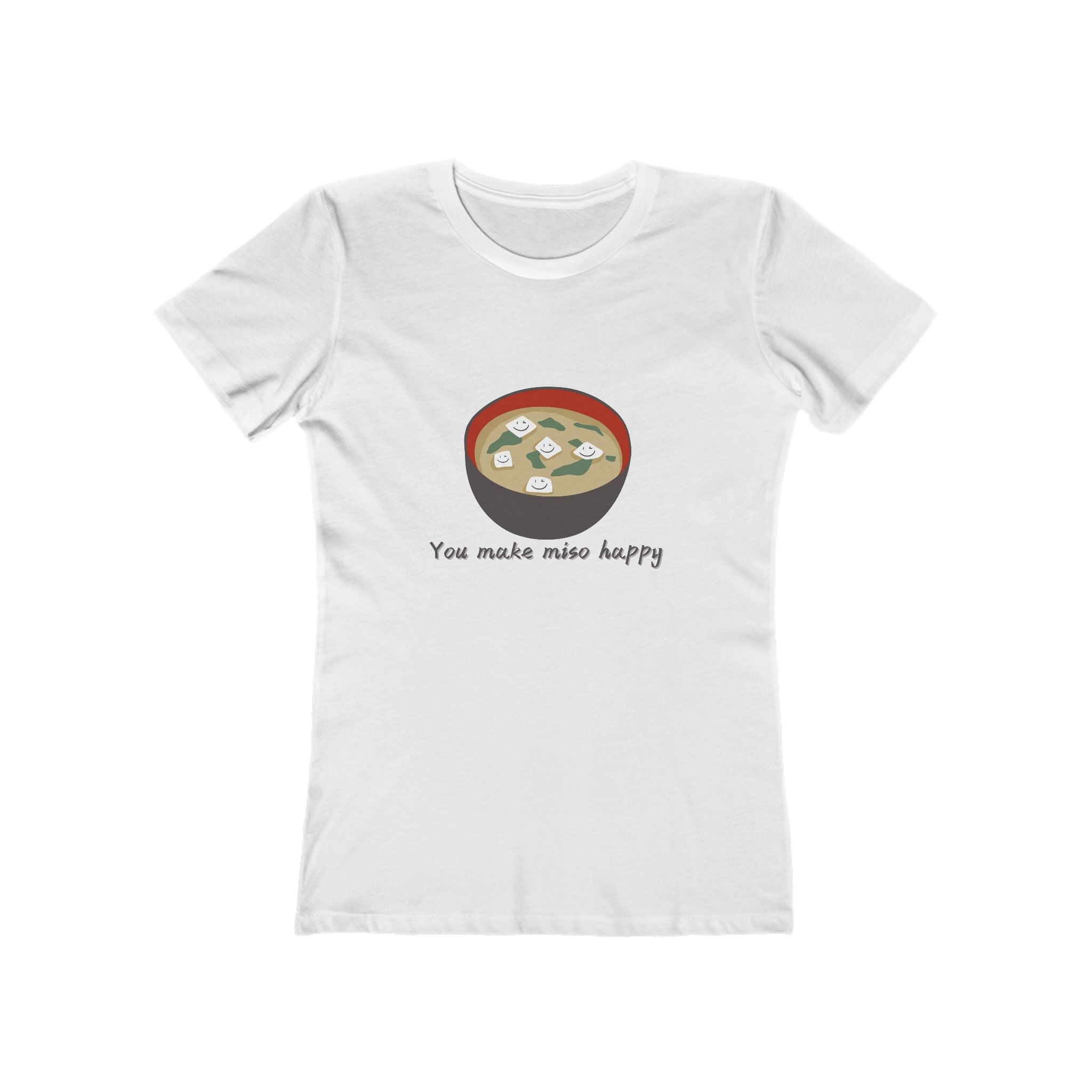 You Make Miso Happy Women's Boyfriend T-Shirt