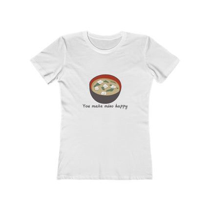 You Make Miso Happy Women's Boyfriend T-Shirt