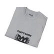 That's Some Boo Shit- Spider Softstyle Cotton Tee