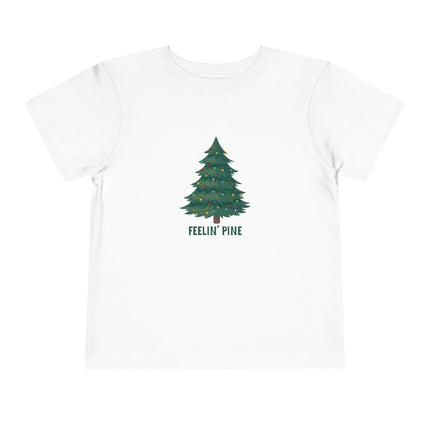 Feelin' Pine Toddler Tee