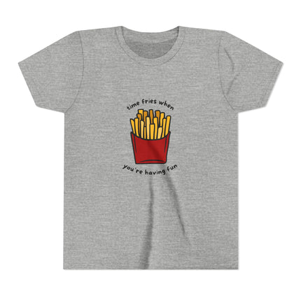 Time Fries When You're Having Fun Youth Short Sleeve Tee