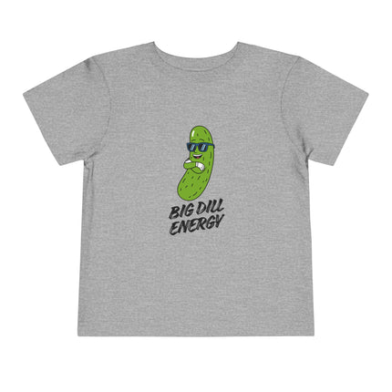 Big Dill Energy Toddler Tee