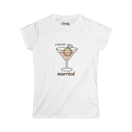 Tini Bit Married Fitted Softstyle Cotton Tee