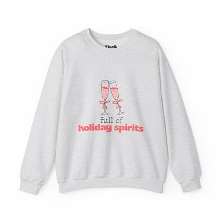Full Of Holiday Spirits - Pink Crewneck Sweatshirt
