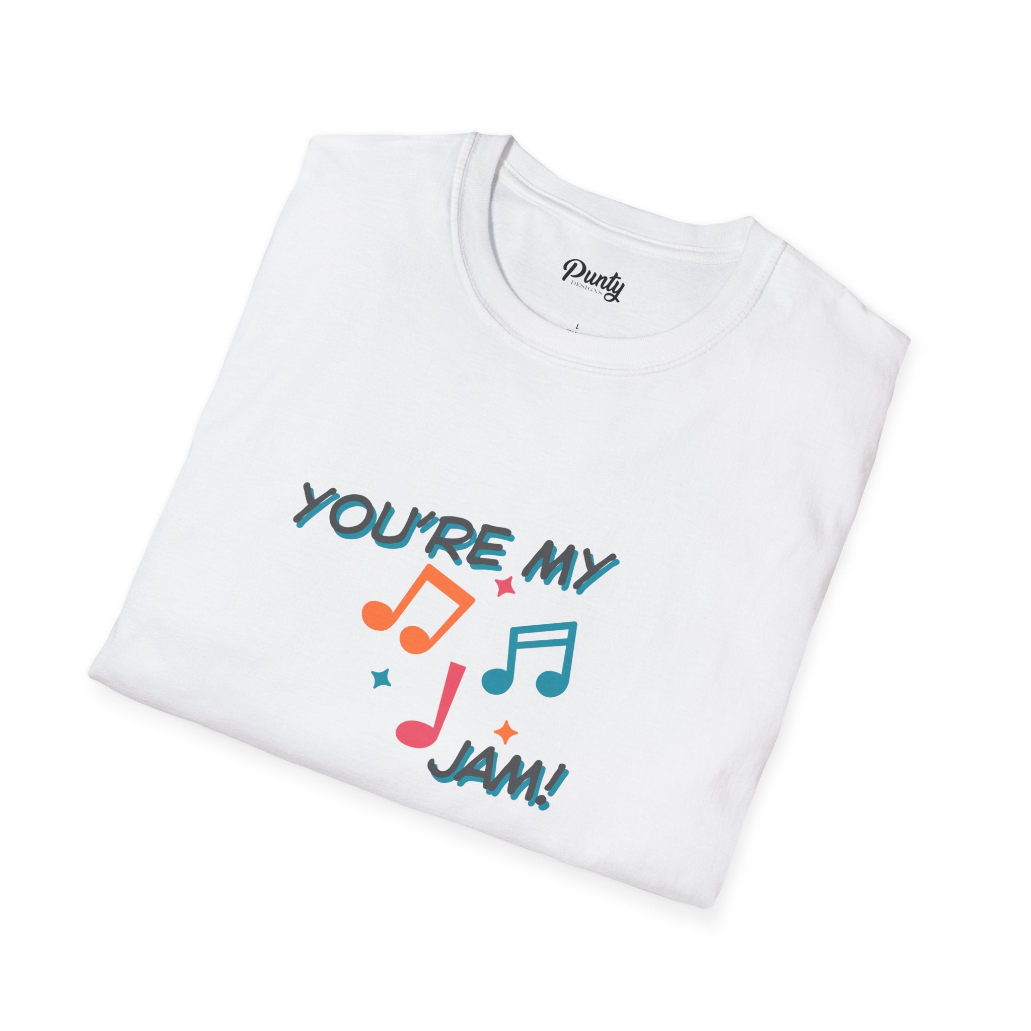 You're My Jam Softstyle Cotton Tee