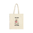 Too Ghoul For School Cotton Canvas Tote