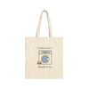 Motherhood Is Loads Of Fun Cotton Canvas Tote