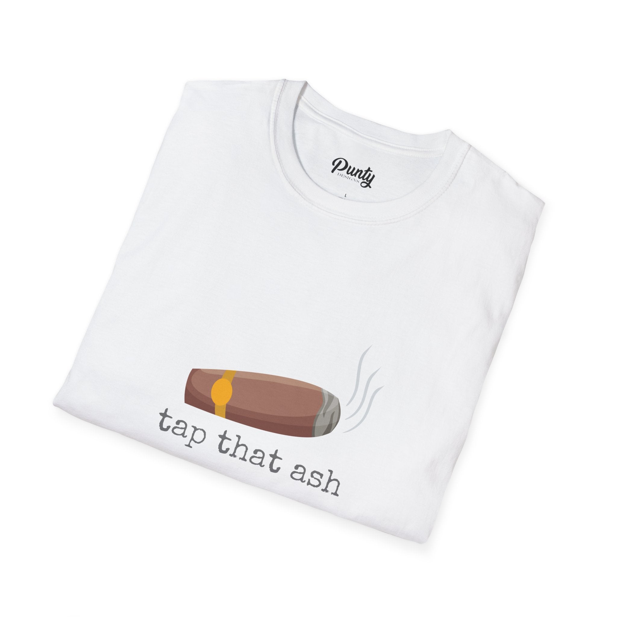 Tap That Ash Softstyle Cotton Tee