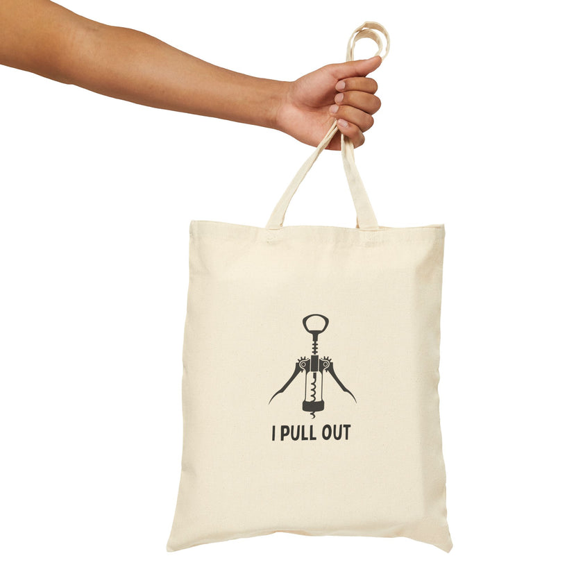 I Pull Out Cotton Canvas Tote