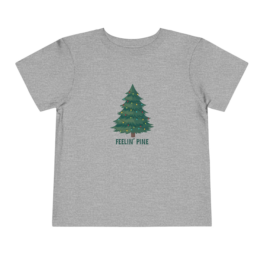 Feelin' Pine Toddler Tee