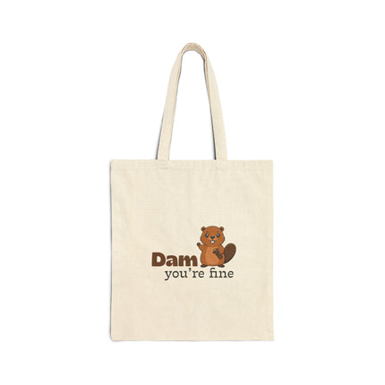 Dam, You're Fine Cotton Canvas Tote