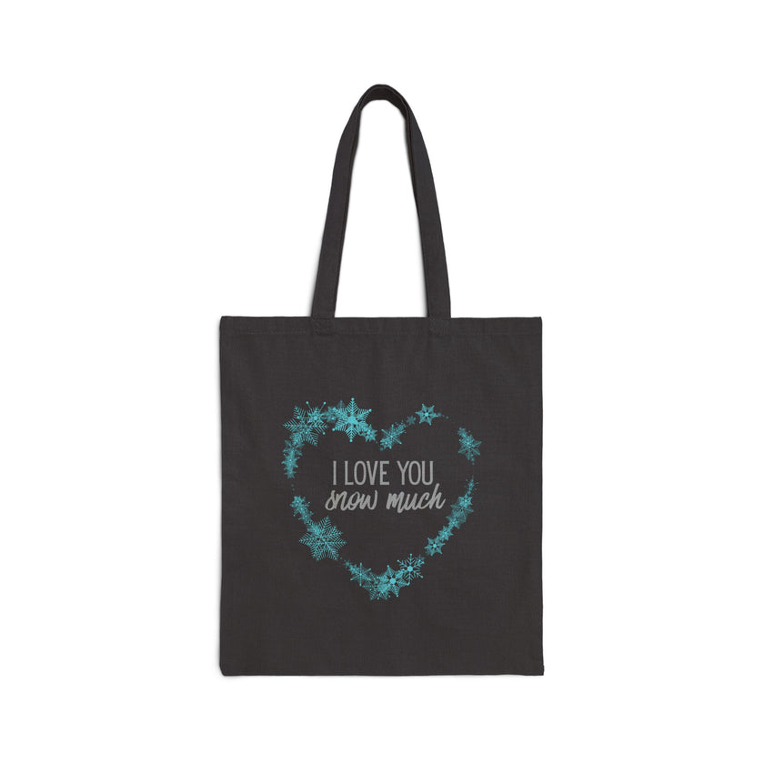 I Love You Snow Much - Heart - Cotton Canvas Tote Bag