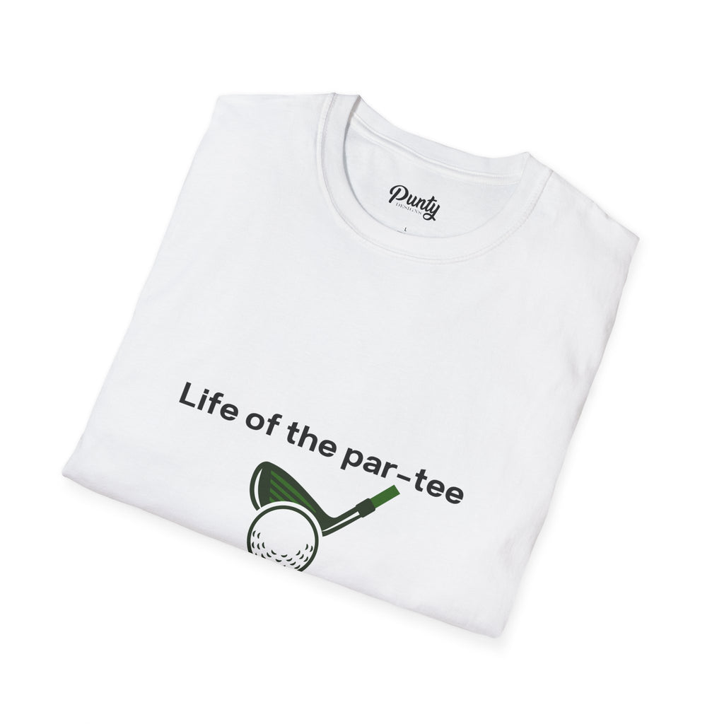 Life Of The Par-Tee Softstyle Cotton Tee