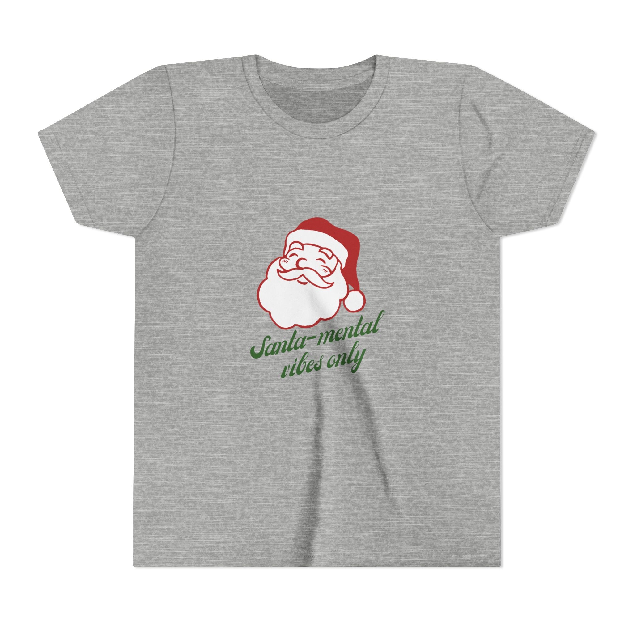Santa-Mental Vibes Only Youth Short Sleeve Tee