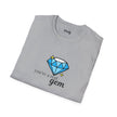 You're A Real Gem Softstyle Cotton Tee