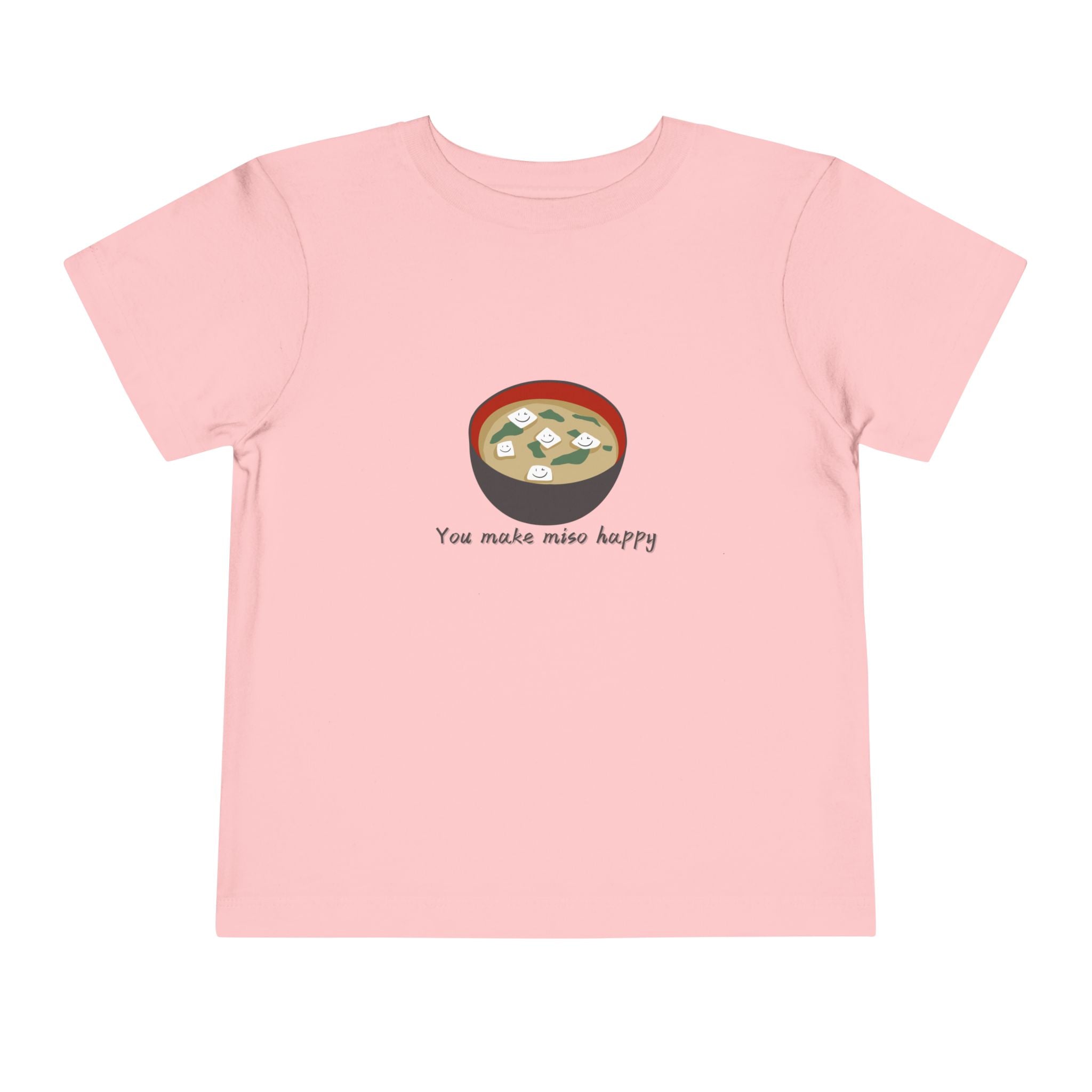 You Make Miso Happy Toddler Tee