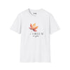 I Beleaf In You Softstyle Cotton Tee