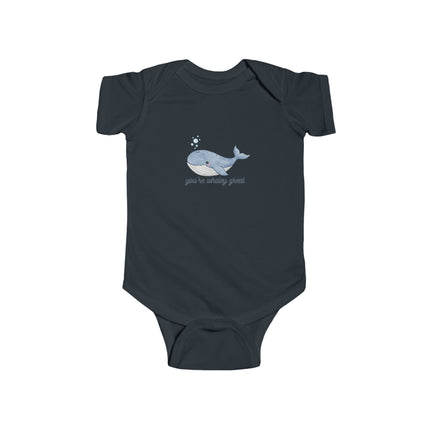 You're Whaley Great Baby Onesie