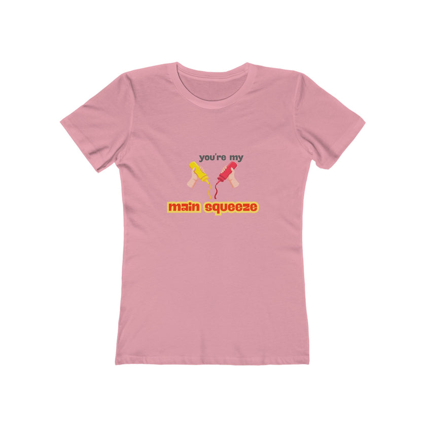 You're My Main Squeeze Women's Boyfriend T-Shirt