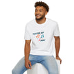 You're My Jam Softstyle Cotton Tee