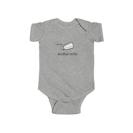 You're Sodium Cute Baby Onesie