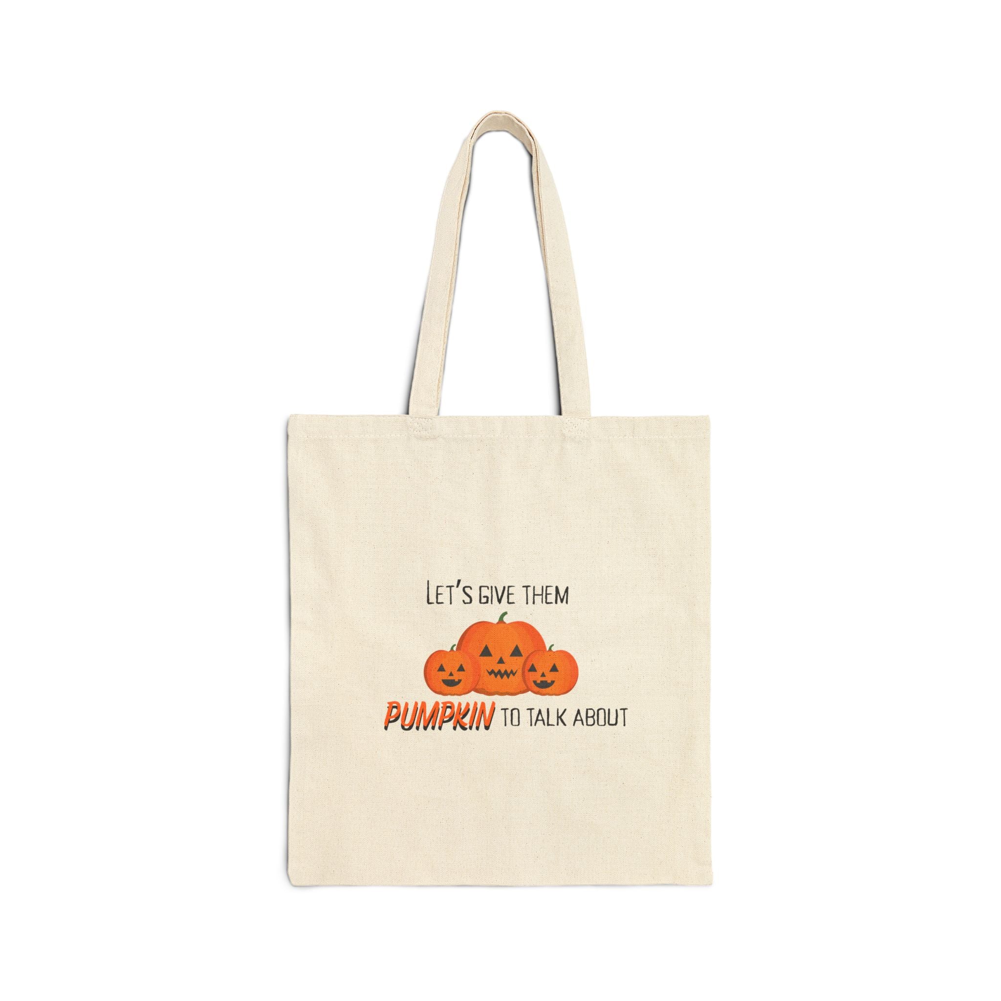 Pumpkin To Talk About Cotton Canvas Tote
