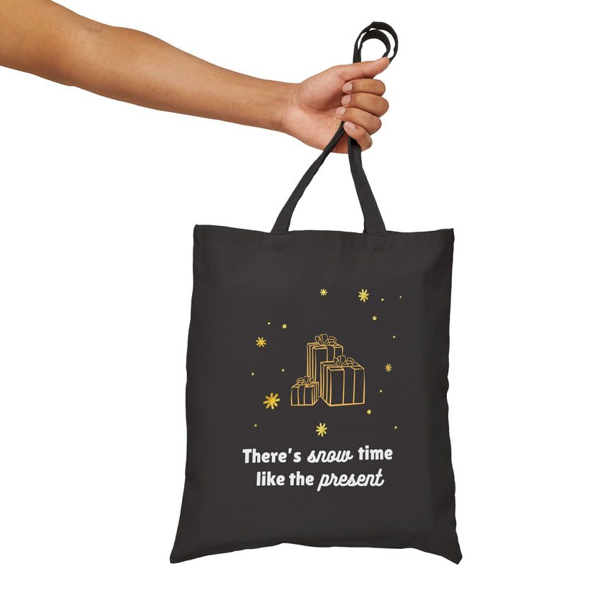 Snow Time Like The Present Cotton Canvas Tote Bag