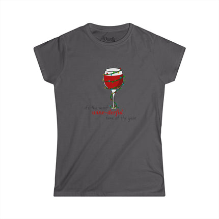 It's The Most Winederful Time Of The Year Fitted Softstyle Cotton Tee