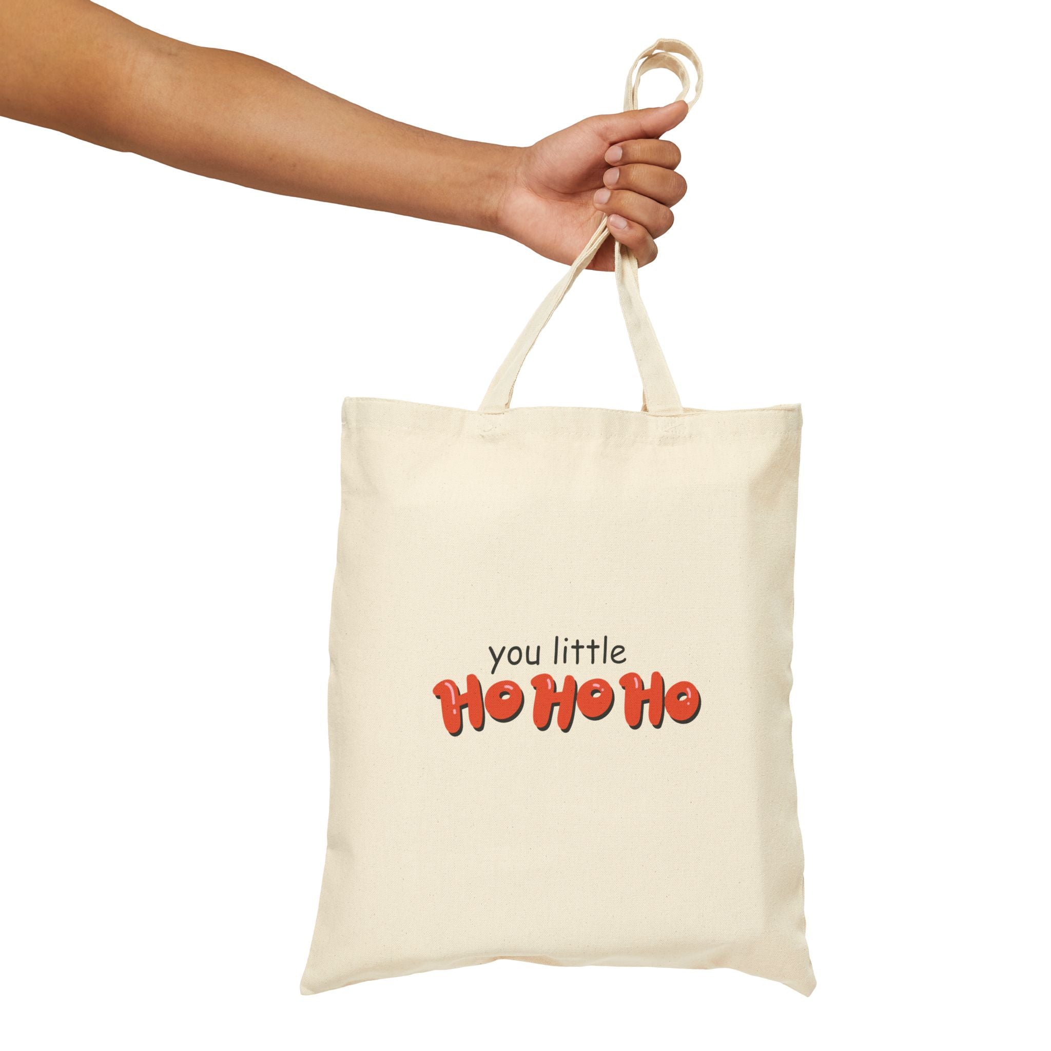 You Little Ho Ho Ho Cotton Canvas Tote Bag