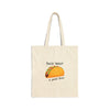 Taco Bout A Good Time Cotton Canvas Tote