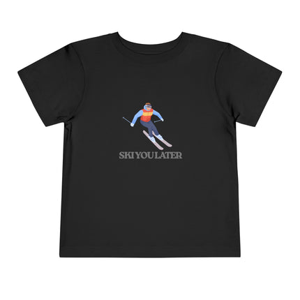 Ski You Later Toddler Tee