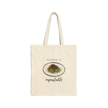 Nothing Is Impastable Cotton Canvas Tote